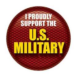 I Proudly Support The US Military Button buttons, support buttons, military, thank you miltary, 