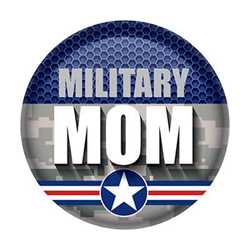 Military Mom Button buttons, support buttons, military, thank you miltary, 