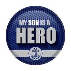 My Son Is A Hero Button buttons, support buttons, military, thank you miltary, 