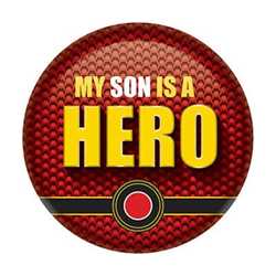 My Son Is A Hero Button buttons, support buttons, military, thank you miltary, 