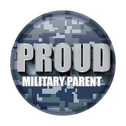 Proud Military Parent Button buttons, support buttons, military, thank you miltary, 