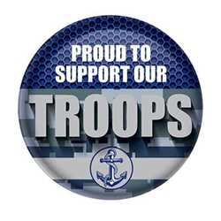 Proud To Support Our Troops Button buttons, support buttons, military, thank you miltary, 