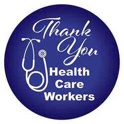 Thank You Health Care Workers Button buttons, support buttons, health care workers, thank you health care workers